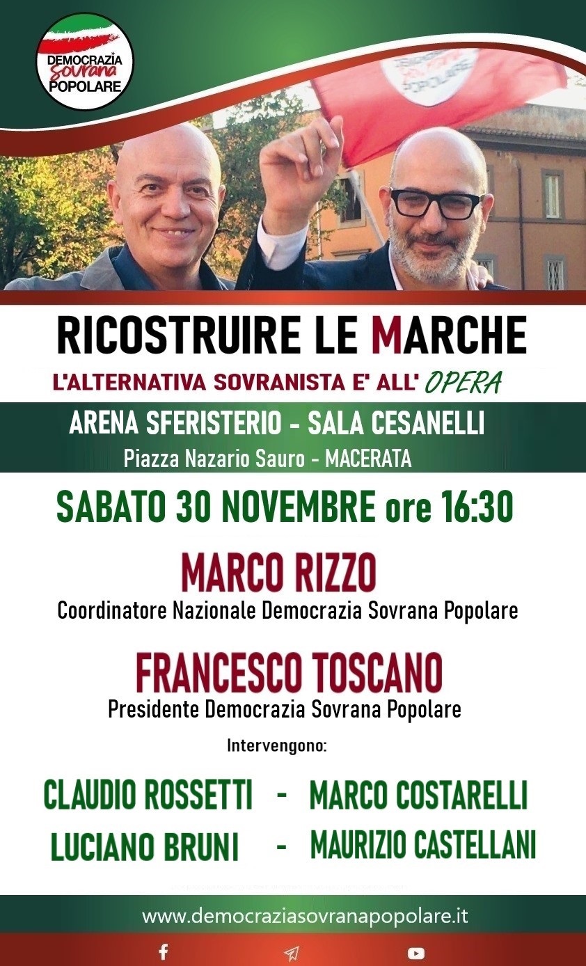 RICOSTRUIRE LE MARCHE - L'alternativa sovranista è all'opera